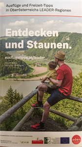 Foto für ENTDECKEN UND STAUNEN - Ausflüge und Freizeit-Tipps in Oberösterreichs LEADER-Regionen